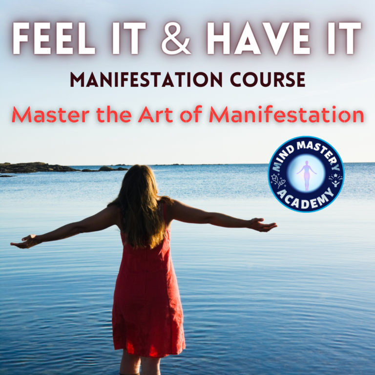 🌟 Feel It and Have It 🌟 – Your Ultimate Manifestation Course 🌈✨